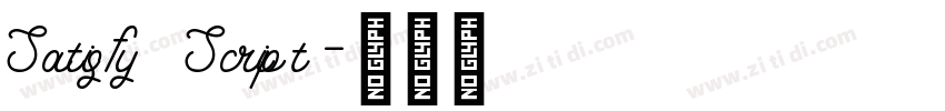 Satisfy Script字体转换